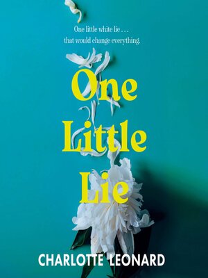 cover image of One Little Lie